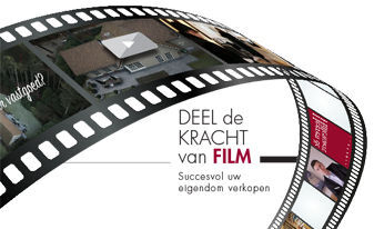 DEEL de KRACHT van FILM - Succesvol uw eigendom verkopen